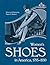 Womens Shoes in America, 1795-1930