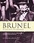 Brunel: In Love With the Im...