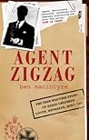 Agent Zigzag by Ben Macintyre