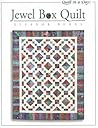 Jewel Box Quilt (Quilt in a Day)