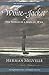 White-Jacket; or, The World in a Man-of-War by Herman Melville