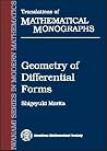 Geometry of Differential Forms (Translations of Mathematical Monographs, Vol. 201) Geometry of Differential Forms (Translations of Mathematical Monographs, Vol. 201)