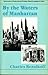 By the Waters of Manhattan (Masterworks of Modern Jewish Writing Series)