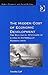 The Hidden Cost of Economic Development by Timothy Cuff
