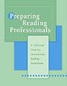 Preparing Reading Professionals