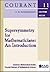 Supersymmetry for Mathematicians: An Introduction (Courant Lecture Notes)