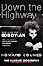 Down the Highway: The Life of Bob Dylan
