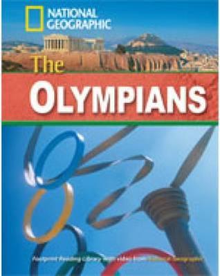 The Olympians + Book with Multi-ROM: Footprint Reading Library 1600 (National Geographic Footprint)