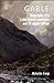 Great Gable: Biography of the Lake District Mountain and Its Upper Valleys