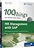 HR Management with SAP: 100 Things You Should Know About...