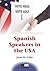Spanish Speakers in the USA...