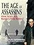 The Age of Assassins: How S...