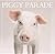 Piggy Parade