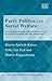 Party Politics and Social Welfare: Comparing Christian and Social Democracy in Austria, Germany and the Netherlands (Globalization and Welfare series)