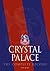 Crystal Palace by Ian King