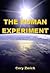 The Human Experiment by Cory Zwick