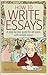 How to Write Essays: A Step...