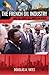 The French Oil Industry and the Corps Des Mines in Africa by Yates, Douglas (2009) Paperback