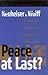 Peace At Last?: The Impact of the Good Friday Agreement on Northern Ireland (Ethnopolitics, 2)