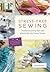 Stress-Free Sewing