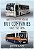British Independent Bus Companies Since the 1970s by John Law