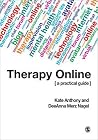 Therapy Online (US ONLY): A Practical Guide Therapy Online (US ONLY): A Practical Guide