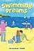 Swimming Dreams