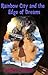 Rainbow City and the Edge o...