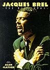 Jacques Brel -- T...