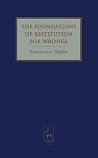 The Foundations of Restitution for Wrongs
