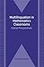 Multilingualism in Mathematics Classrooms: Global Perspectives (Bilingual Education & Bilingualism, 73)