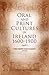 Oral and Print Cultures in Ireland, 1600-1900