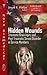 Hidden Wounds: Traumatic Brain Injury and Post Traumatic Stress Disorder in Service Members (Public Health in the 21st Century)