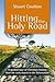 Hitting the Holy Road: A Gu...