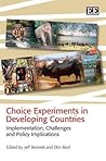 Choice Experiments in Developing Countries: Implementation, Challenges and Policy Implications