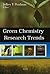 Green Chemistry Research Tr...
