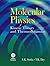 Molecular Physics: Kinetic Theory and Thermodynamics