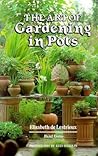 The Art of Gardening in Pots