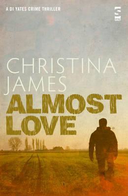 Almost Love (DI Yates, #2)