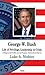 George W. Bush by Luke A. Nichter