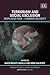 Terrorism and Social Exclusion: Misplaced Risk – Common Security (Monash Studies in Global Movements series)