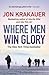Where Men Win Glory: The Odyssey of Pat Tillman