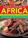 Food & Cooking of Africa: The undiscovered and vibrant cuisine of an extraordinary continent Food & Cooking of Africa: The undiscovered and vibrant cuisine of an extraordinary continent