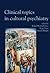 Clinical Topics in Cultural...