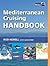 Mediterranean Cruising Handbook