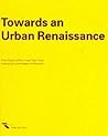 Towards an Urban Renaissance