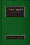 Macromarketing (SAGE Library in Marketing)