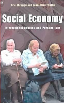Social Economy: International Debates and Perspectives (Paperback)