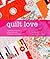 Quilt Love