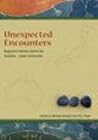 Unexpected Encounters: Neglected Histories Behind the Australia-Japan Relationship (Japanese Studies Centre Monographs)